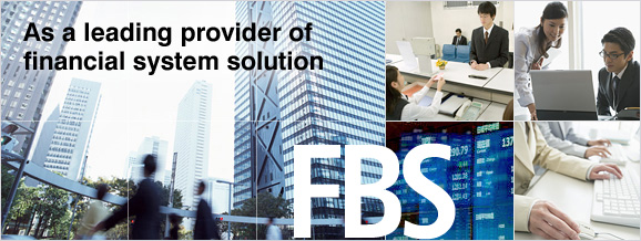 As a leading provider of financial system solution